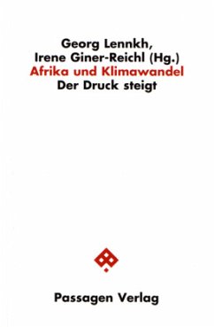 Afrika und Klimawandel - Giner-Reichl, Irene;Lennkh, Georg