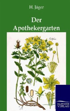 Der Apothekergarten - Jäger, H.