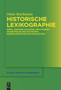 Historische Lexikographie - Reichmann, Oskar