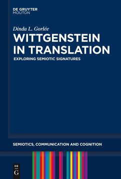 Wittgenstein in Translation - Gorlée, Dinda L.