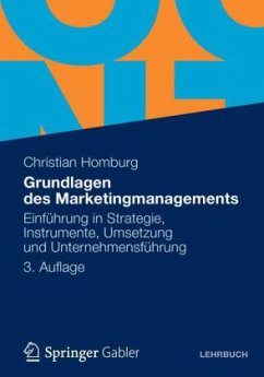 Grundlagen des Marketingmanagements - Homburg, Christian; Krohmer, Harley