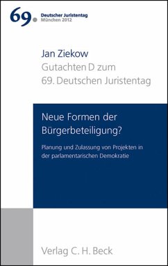 Cover Verhandlungen des 69. Deutschen Juristentages München 2012 Bd. I: Gutachten Teil D: Neue Formen der Bürgerbeteiligung?