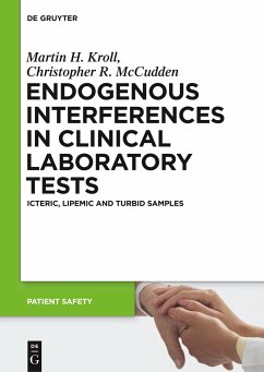 Endogenous Interferences in Clinical Laboratory Tests - Kroll, Martin H.;McCudden, Christopher R.