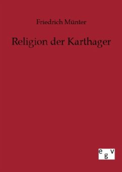 Religion der Karthager - Münter, Friedrich