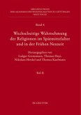 Kulturelle Konkretionen (Literatur, Mythologie, Wissenschaft und Kunst) / Wechselseitige Wahrnehmung der Religionen im Spätmittelalter und in der Frühen Neuzeit Band 3/Heft 22