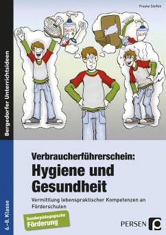 Verbraucherführerschein: Hygiene und Gesundheit - Steffek, Frauke