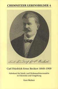 Carl Friedrich Ernst Beckert 1840-1909