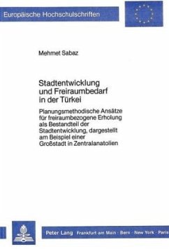 Cover Stadtentwicklung und Freiraumbedarf in der Türkei