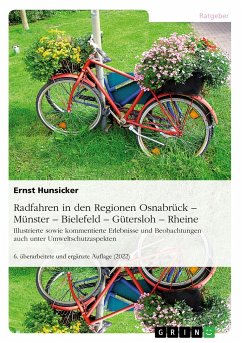 Radfahren in den Regionen Osnabrück ¿Münster ¿ Bielefeld ¿ Gütersloh ¿ Rheine - Hunsicker, Ernst