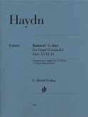 Konzert für Orgel (Cembalo) mit Streichinstrumenten C-dur Hob. XVIII:10 (Erstausgabe) Konzert für Orgel (Cembalo) mit Streichinstrumenten C-dur Hob. XVIII:10 (Erstausgabe)