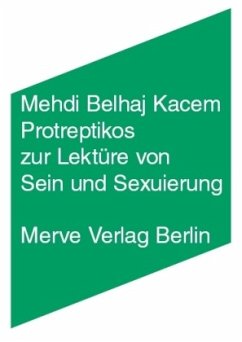 Protreptikos zur Lektüre von Sein und Sexuierung - Kacem, Mehdi Belhaj