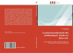 La pharmacodynamie des antibiotiques: étude sur deux anx - Lemachatti, Jihane;Jehl, François