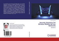 Security Solutions for Wireless Mobile Ad hoc Networks