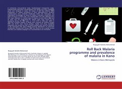 Roll Back Malaria programme and prevalence of malaria in Kano - Muhammad, Ruqayyah Hamidu