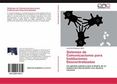 Sistemas de Comunicaciones para Instituciones Descentralizadas