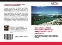 Compilación sobre peculiaridades de los ambientes costeros mexicanos - Castañeda López, Ofelia;Aguilar, Raquel Segura