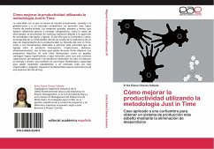 Cómo mejorar la productividad utilizando la metodología Just in Time - Chavez Subieta, Erika Eliana