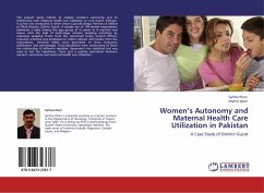 Women¿s Autonomy and Maternal Health Care Utilization in Pakistan