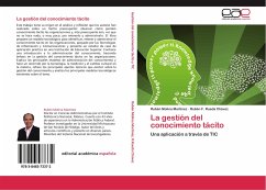 La gestión del conocimiento tácito - Molina Martínez, Rubén;Rueda Chávez, Rubén F.