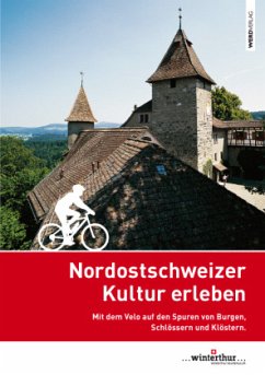 Cover Nordostschweizer Kultur erleben