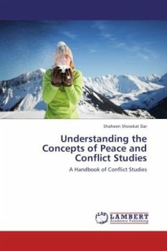 Understanding the Concepts of Peace and Conflict Studies