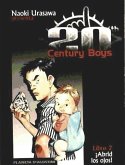 20th Century Boys 2, ¡Abrid los ojos!