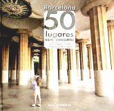 Barcelona : 50 lugares con encanto Barcelona : 50 lugares con encanto