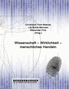 Wissenschaft ¿ Wirklichkeit ¿ menschliches Handeln