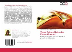 Vinos Dulces Naturales Pedro Ximenez - Mérida, Julieta;Serratosa, María P.