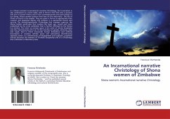 An Incarnational narrative Christology of Shona women of Zimbabwe - Chimhanda, Francisca