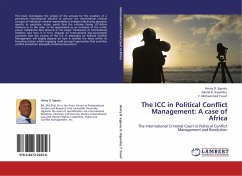 The ICC in Political Conflict Management: A case of Africa