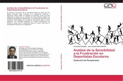 Análisis de la Sensibilidad a la Frustración en Deportistas Escolares - Chapado, Fernando;Mora Mérida, Juan Antonio