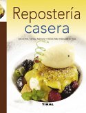 Recetario de cocina. Repostería casera