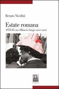 Cover Estate romana 1976-85. Un effimero lungo nove anni