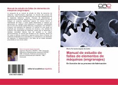 Manual de estudio de fallas de elementos de máquinas (engranajes) - Zapata Gonnella, María Fernanda