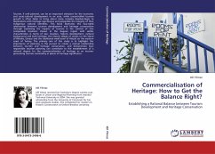 Commercialisation of Heritage: How to Get the Balance Right?