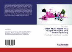 Urban Multi-Hazard Risk Analysis Using GIS and Remote Sensing