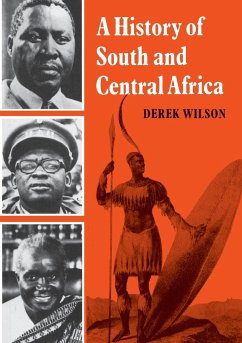 A History of South and Central Africa - Wilson, Derek