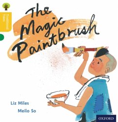 Oxford Reading Tree Traditional Tales: Level 5: The Magic Paintbrush - Miles, Liz; Gamble, Nikki; Page, Thelma