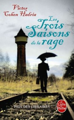 Les trois saisons de la rage - Cohen Hadria, Victor