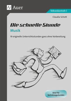 Die schnelle Stunde Musik - Schott, Claudia