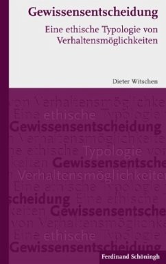 Gewissensentscheidung - Witschen, Dieter