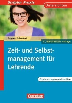 Zeit- und Selbstmanagement für Lehrende - Rohnstock, Dagmar
