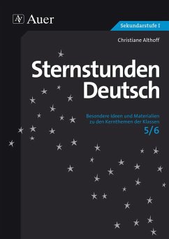 Sternstunden Deutsch, Klasse 5/6 - Althoff, Christiane