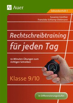 Rechtschreibtraining für jeden Tag Klasse 9/10 - Günther, Susanne;Schlamp-Diekmann, Franziska
