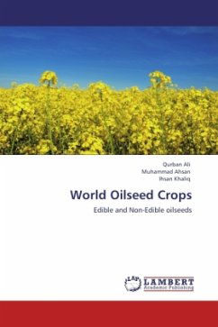 World Oilseed Crops - Ali, Qurban;Ahsan, Muhammad;Khaliq, Ihsan