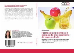 Formación de biofilms en equipos de procesamiento de jugos de fruta - Brugnoni, Lorena