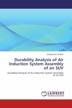 Durability Analysis of Air Induction System Assembly of an SUV