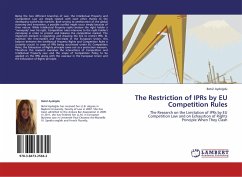 The Restriction of IPRs by EU Competition Rules - Aydo du, Betül