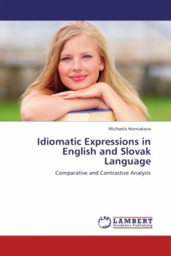 Idiomatic Expressions in English and Slovak Language - Horniakova, Michaela